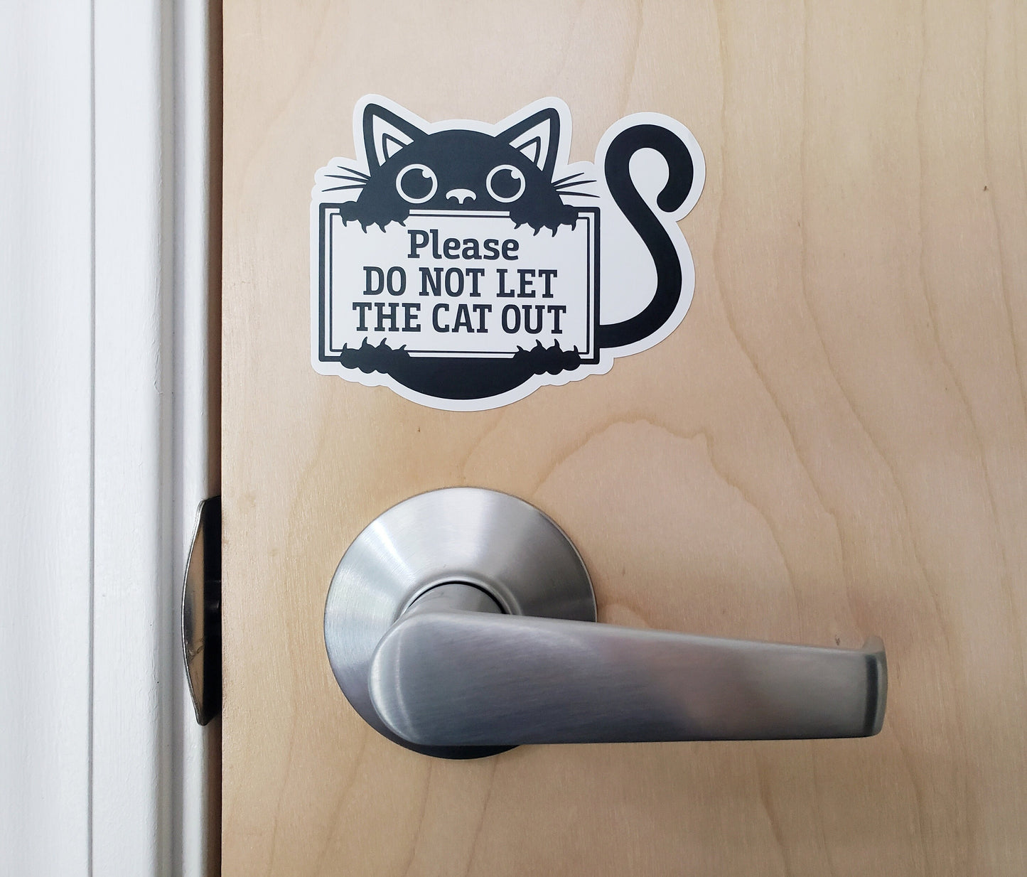 Please Do Not Let the Cat Out Sticker  Fairy Dust Decals – Fairy Dust  Decals